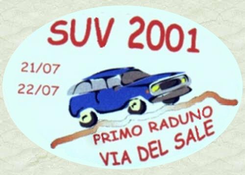 SUV 2001 - 1 RADUNO - VIA DEL SALE (OLD)